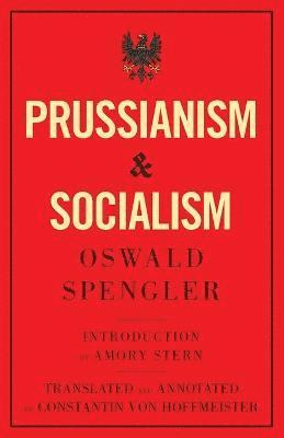 bokomslag Prussianism and Socialism