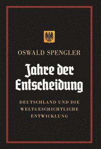 bokomslag Jahre der Entscheidung