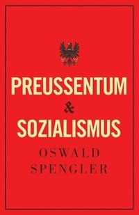 bokomslag Preuentum und Sozialismus