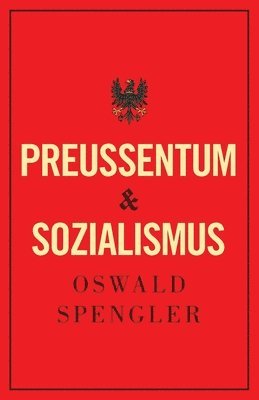bokomslag Preußentum und Sozialismus