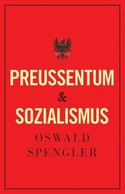 bokomslag Preuentum und Sozialismus