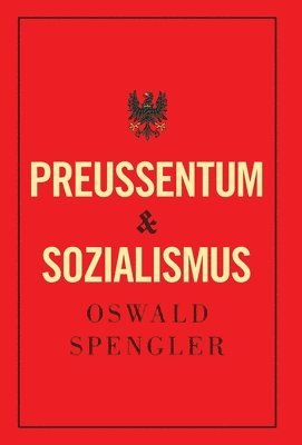 bokomslag Preußentum und Sozialismus