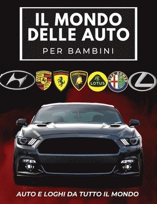 bokomslag Mondo Delle Auto Per Bambini
