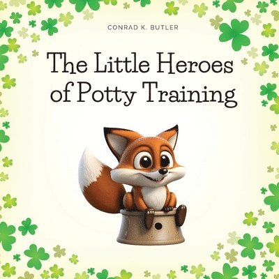 The Little Heroes of Potty Training 1