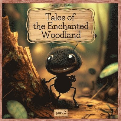 Tales of the Enchanted Woodland 1