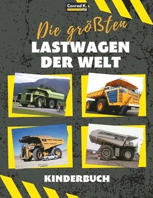 größten Lastwagen der Welt
