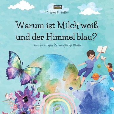 bokomslag Warum ist Milch wei und der Himmel blau?