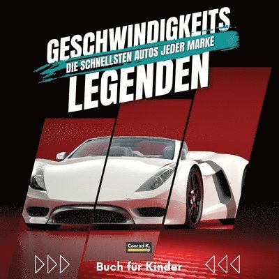 Geschwindigkeitslegenden. Die schnellsten Autos jeder Marke 1