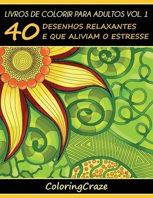 Livros de colorir para adultos vol. 1 1