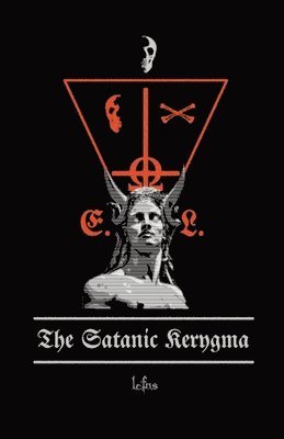 The Satanic Kerygma 1