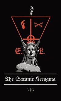 bokomslag The Satanic Kerygma