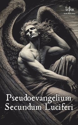 bokomslag Pseudoevangelium Secundum Luciferi