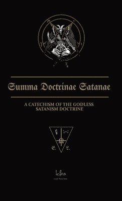 bokomslag Summa Doctrinae Satanae: Catechism of the Godless Satanism Doctrine