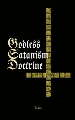 Lcf Ns, LCF NS - Godless Satanism Doctrine, Häftad