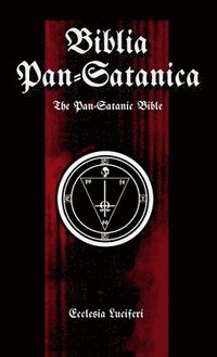 bokomslag Biblia Pan-Satanica: The Pan-Satanic Bible