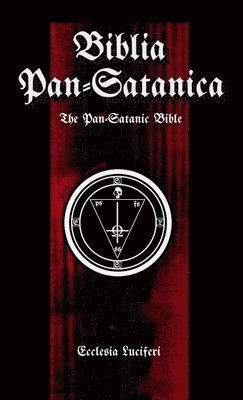 bokomslag Biblia Pan-Satanica: The Pan-Satanic Bible