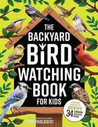bokomslag Backyard Bird Watching Book for Kids