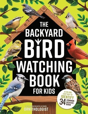 bokomslag Backyard Bird Watching Book for Kids
