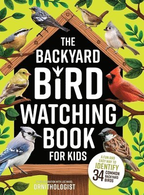 Backyard Bird Watching Book for Kids