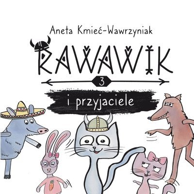 Rawawik i przyjaciele 1