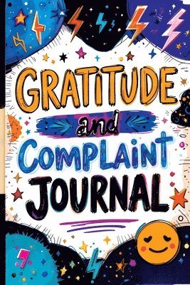 bokomslag Gratitude and Complaint Journal