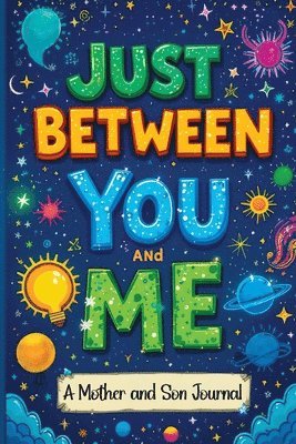 Just Between You and Me 1