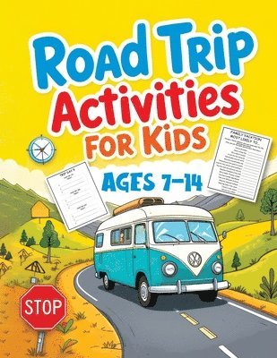 Childlike Mischievous - Road Trip Activities for Kids, Häftad