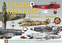 bokomslag Flying Colours of Richard J. Caruana. Bookazine Collection: 3