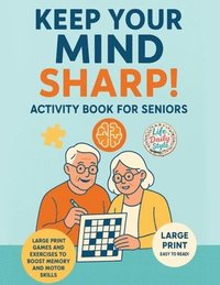 bokomslag Keep Your Mind Sharp! Activity Book for Seniors