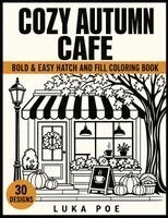 Luka Poe - Cozy Autumn Cafe, Häftad