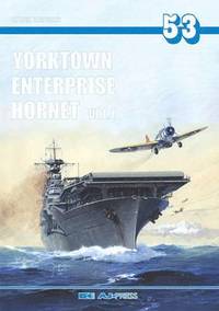 bokomslag Yorktown, Enterprise, Hornet Vol. I