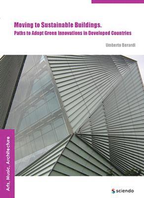 Umberto Berardi - Moving to Sustainable Buildings:, Inbunden
