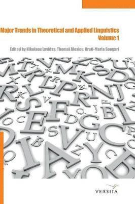 Major Trends in Theoretical and Applied Linguistics 1 1