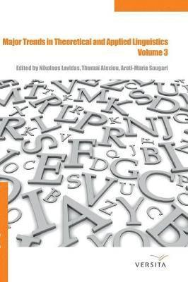 Major Trends in Theoretical and Applied Linguistics 3 1