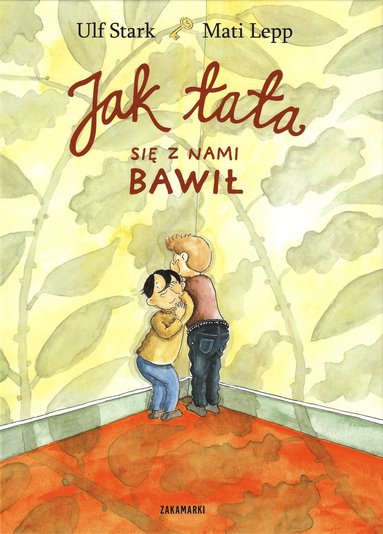 bokomslag Jak tata si? z nami bawi?