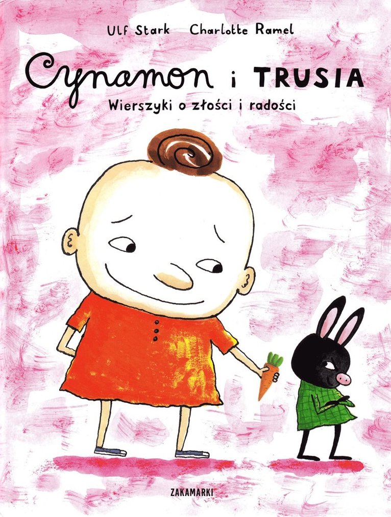 Cynamon i Trusia. Wierszyki o złości i radości