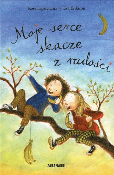 bokomslag Moje serce skacze z rado?ci