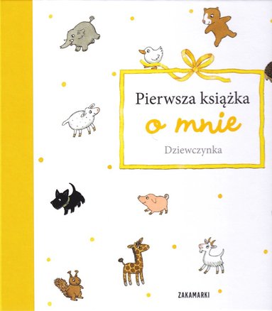 bokomslag Pierwsza ksi??ka o mnie. Dziewczynka