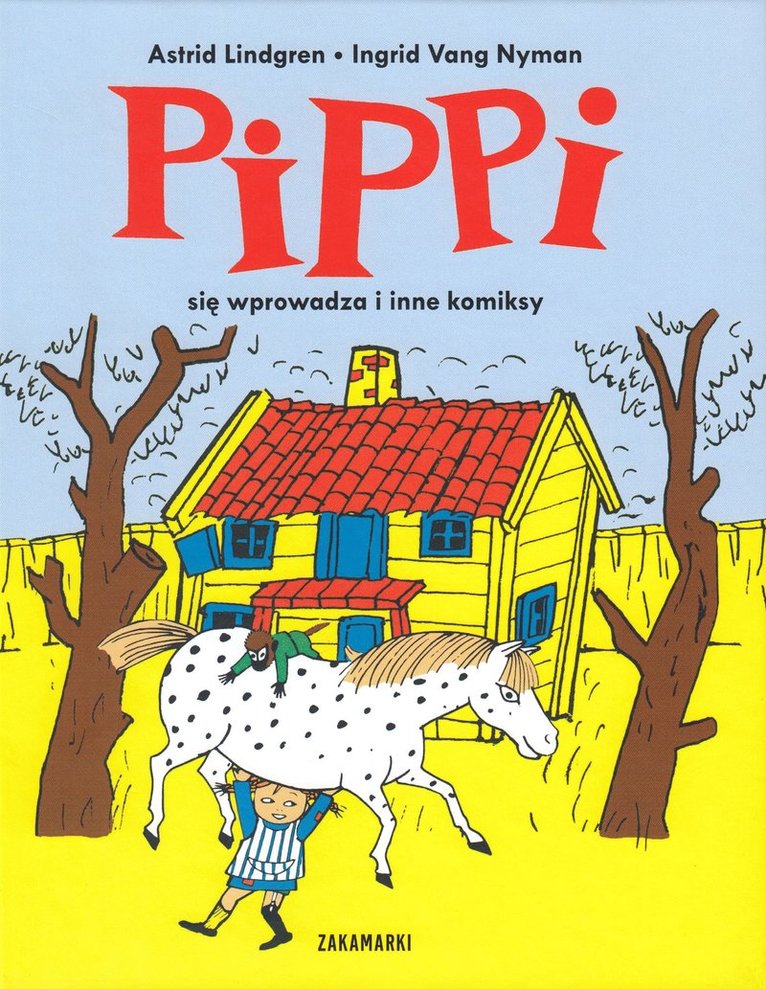 Pippi się wprowadza i inne komiksy
