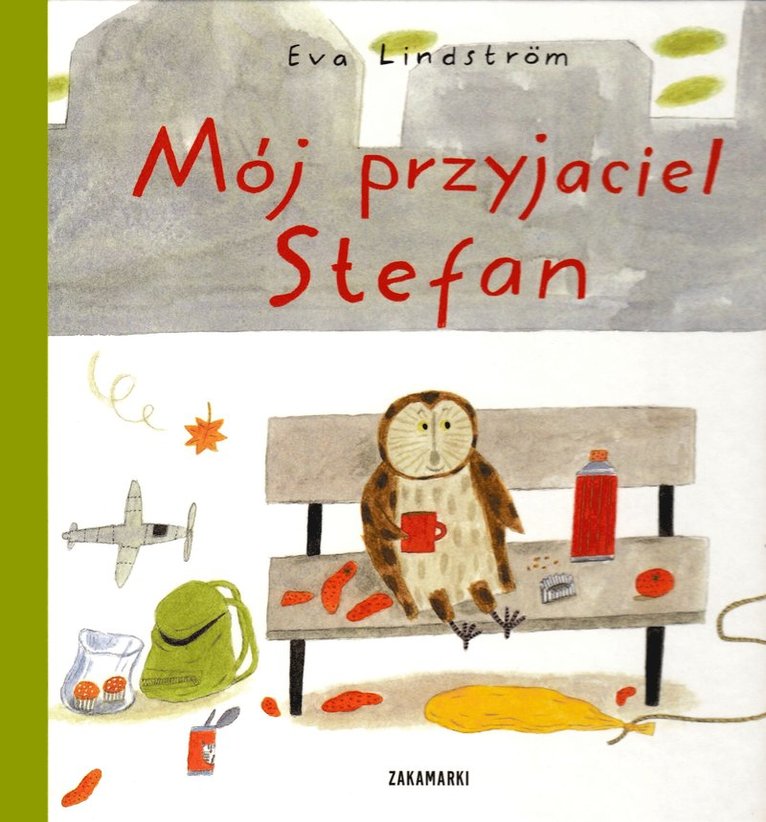 Eva Lindström - Mój przyjaciel Stefan, Inbunden