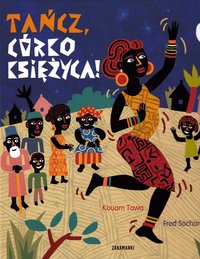 bokomslag Ta?cz, Córko Ksi??yca!