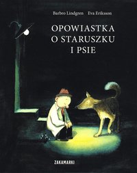 bokomslag Opowiastka o staruszku i psie