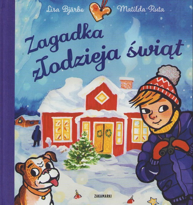 Lisa Bjärbo - Zagadka złodzieja świąt, Inbunden