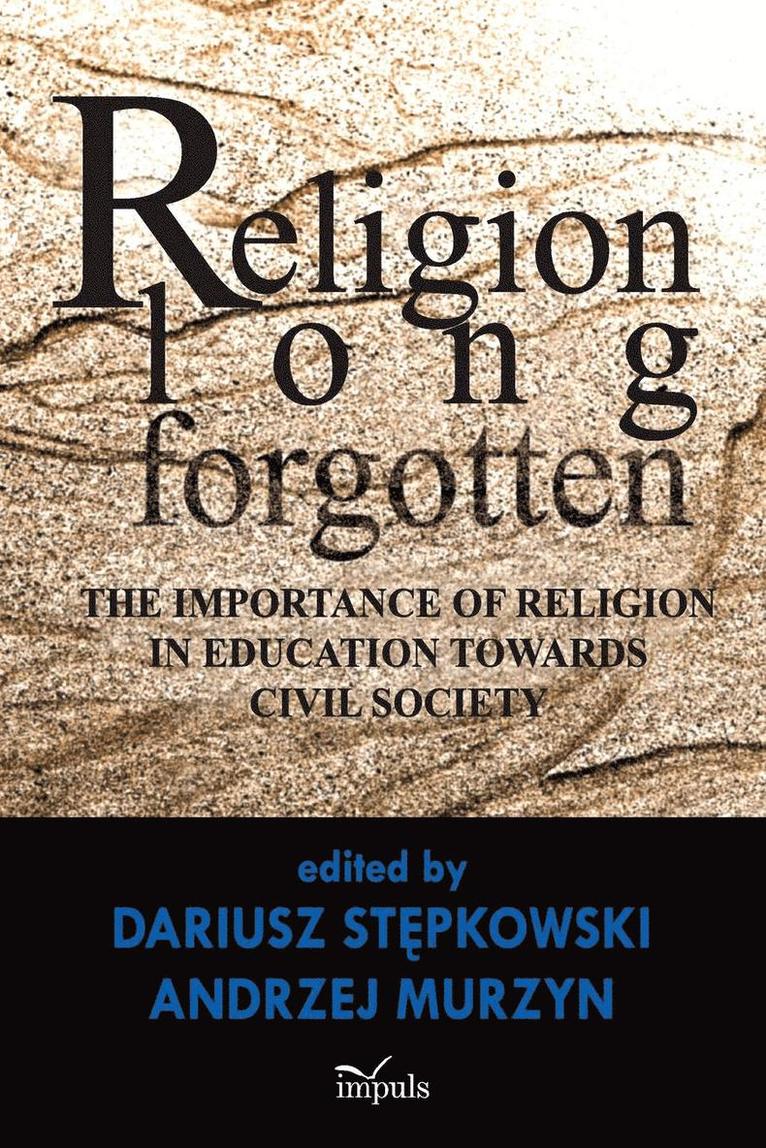 Andrzej Murzyn, Dariusz Stępkowski, Dariusz St&#281;pkowski, Dariusz Stepkowski, Dariusz St¿pkowski - Religion Long Forgotten, Häftad