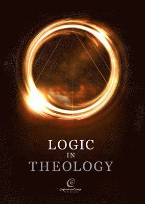 Logic in Theology 1