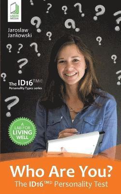 Jaroslaw Jankowski, Jaroslaw, Jankowski - Who Are You? The ID16 Personality Test, Häftad
