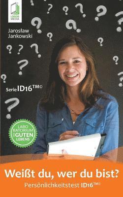 Jaroslaw Jankowski - Weißt du, wer du bist? Persönlichkeitstest ID16, Häftad