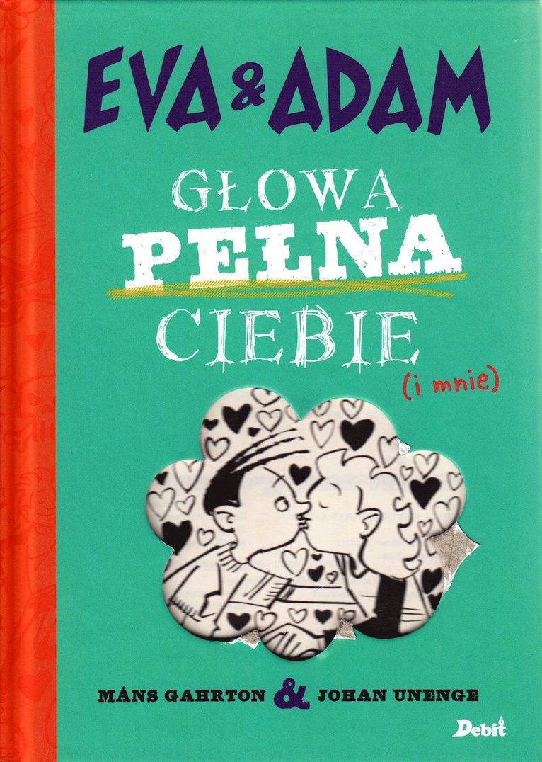 Måns Gahrton - Eva i Adam: Głowa Pełna Ciebie, Inbunden
