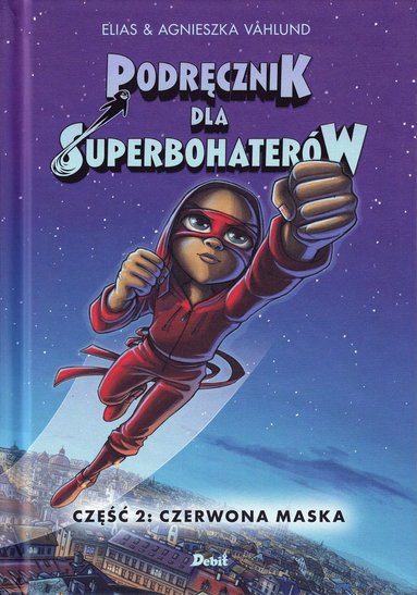 bokomslag Handbok för superhjältar, del 2: Röda masken (Polska)