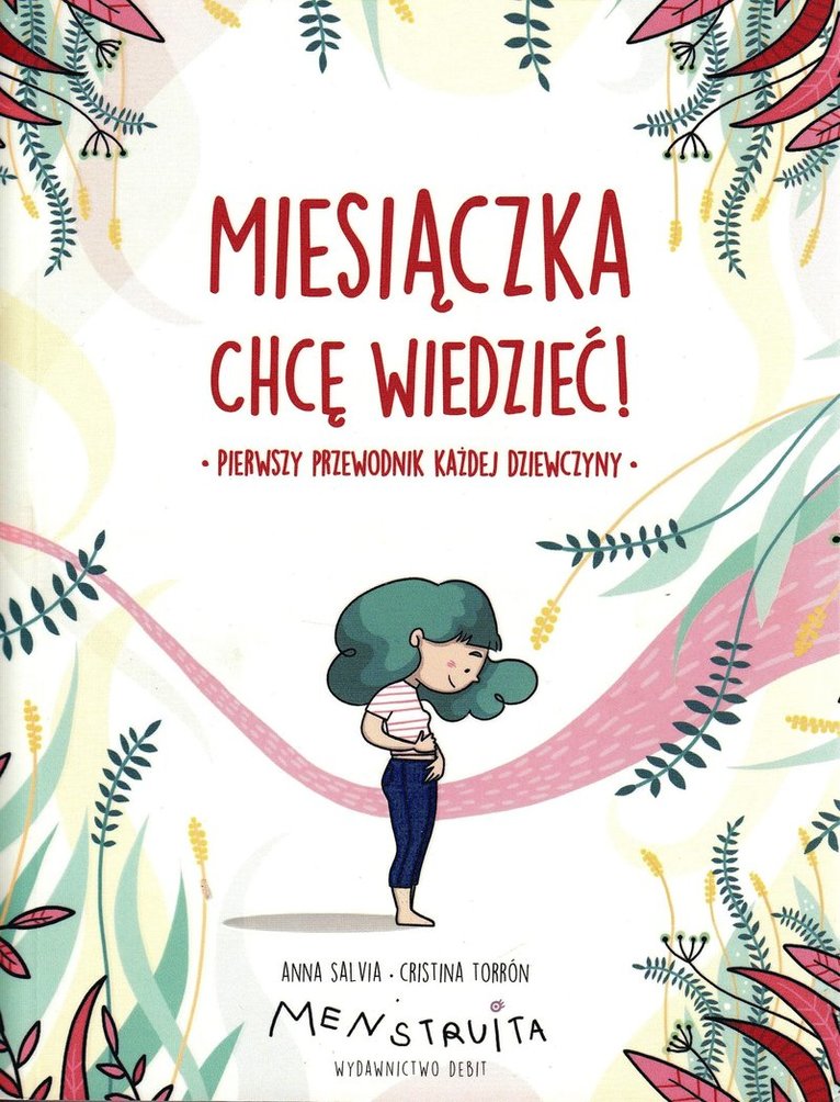 Miesiczka. Chc wiedziec! 1